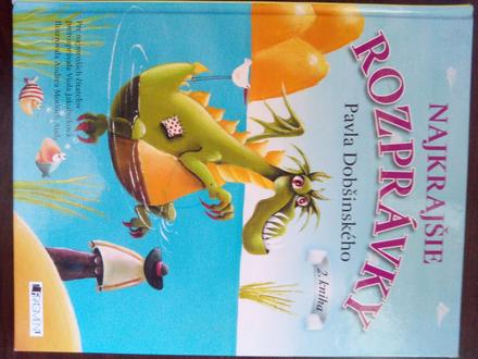 Najkrajšie rozprávky pavla dobšinského a+, 