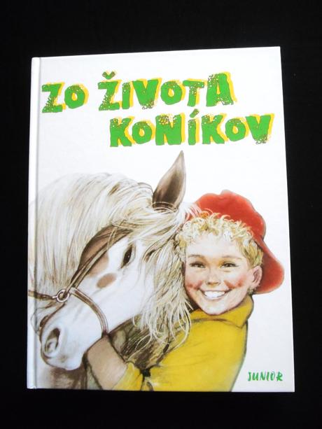Kniha zo života koníkov,