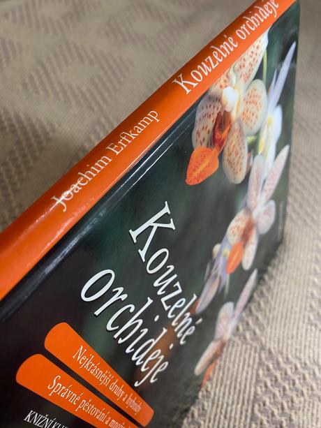 Kouzelné orchideje nejkrásnější druhy a hybridy,