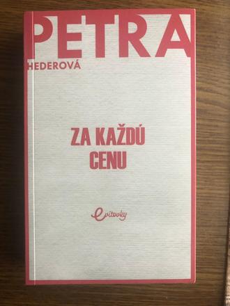 Kniha petra hederova-za každu cenu,