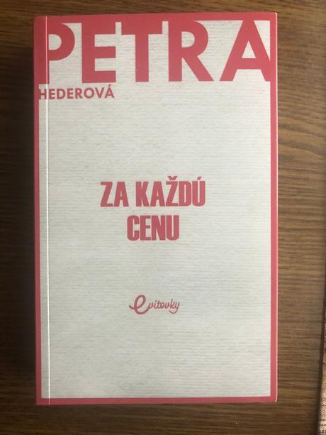 Kniha petra hederova-za každu cenu,