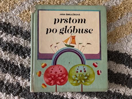 Prstom po glóbuse-prvé vyd.1980,