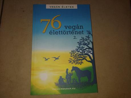 Róbert tibor kertész- 76 vegán élettörténet 2.,