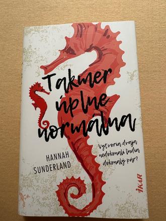 Takmer úplne normálna,