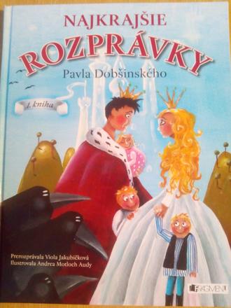 Najkrajšie rozprávky pavla dobšinského,