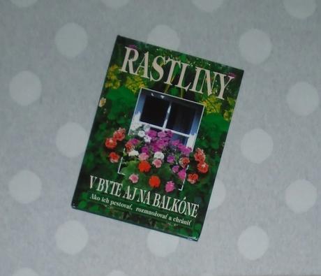 Rastliny v byte a na balkóne,