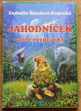 Jahodníček a iné rozprávky,