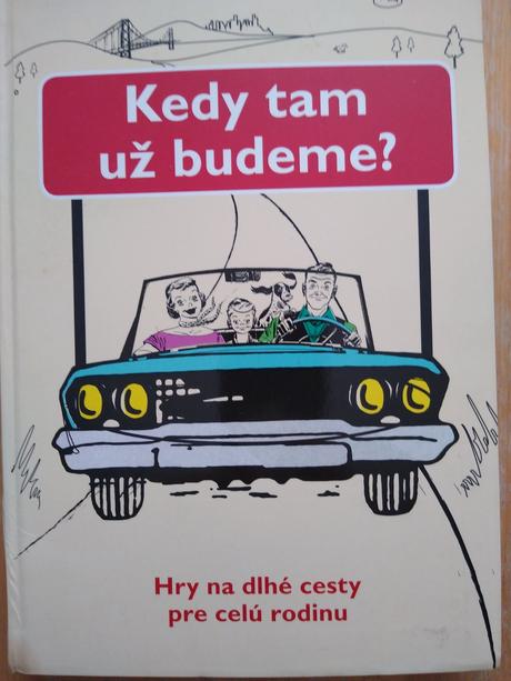 Hry na cestu, 