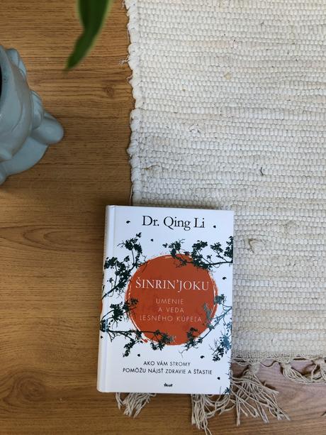 Šinrin'joku - umenie a veda lesného kúpeľa dr. qin, 