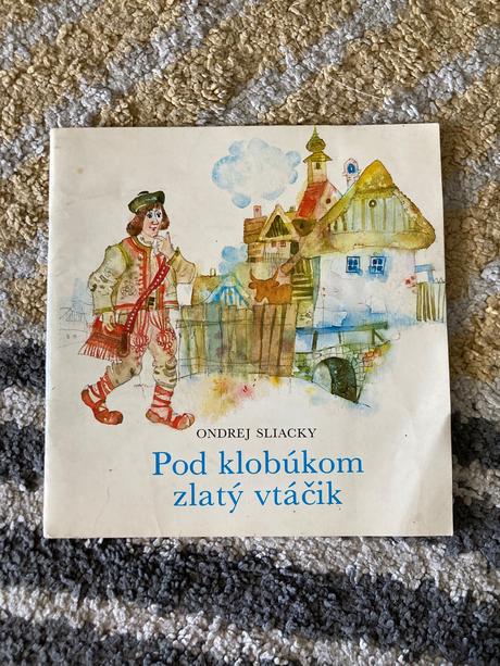 Pod klobúkom zlatý vtáčik sliacky ondrej (1983), 