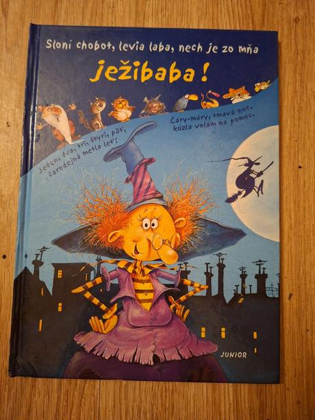 Ježibaba ô, 