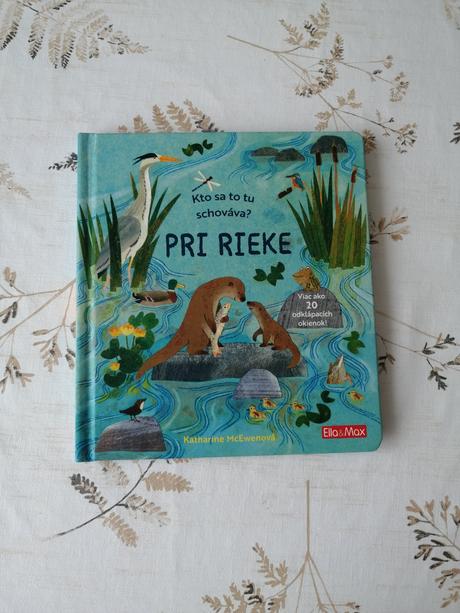 Kto sa to tu schováva pri rieke,