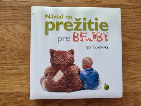 Kniha návod na prežitie pre bejby, 