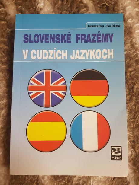 Slovenske frazemy v cudzich jazykoch, 