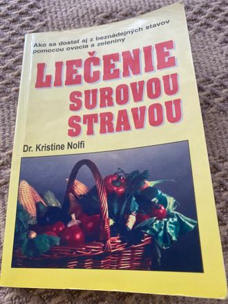 Liečenie surovou stravou dr. kristine nolfi,
