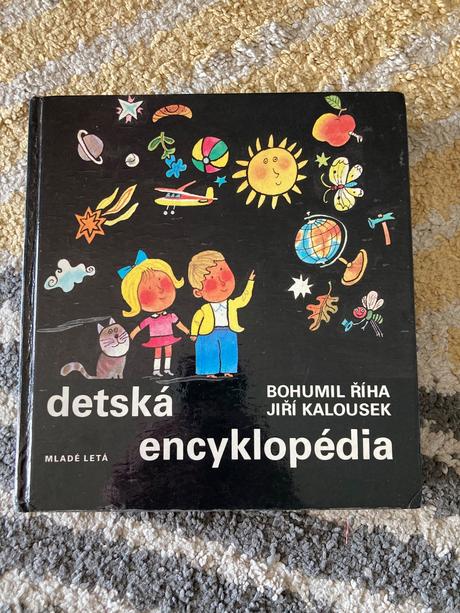 Detská encyklopédia bohumil říha j.kalousek (1985), 