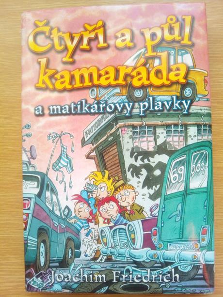 Štyri a pol kamaráta ô, 