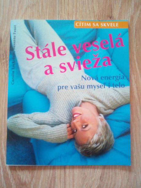 Stále veselá a svieža, 