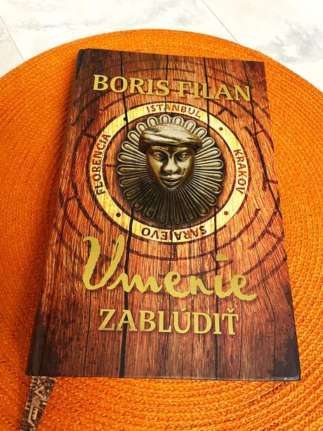 Umenie zablúdiť/boris filan,