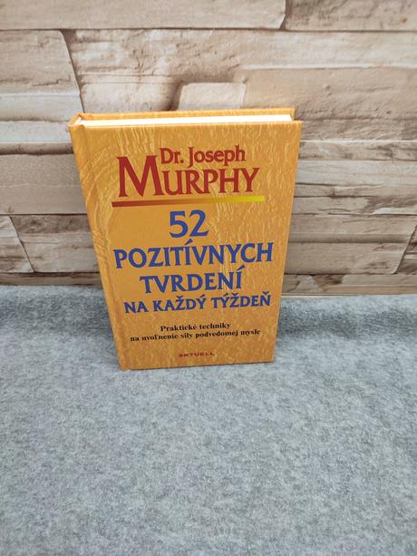 52 pozitívnych tvrdení na každý týždeň - joseph mu, 