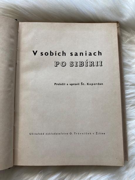 V sobích saniach po sibírii o. hansen (1945), 