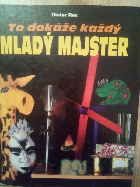 Čo dokáže každý mladý majster ô,