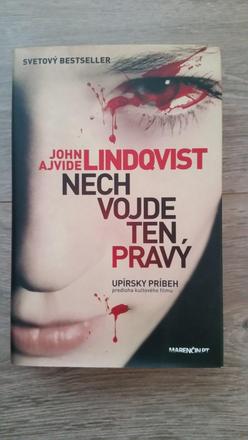John ajvide lindqvist - nech vojde ten pravý,