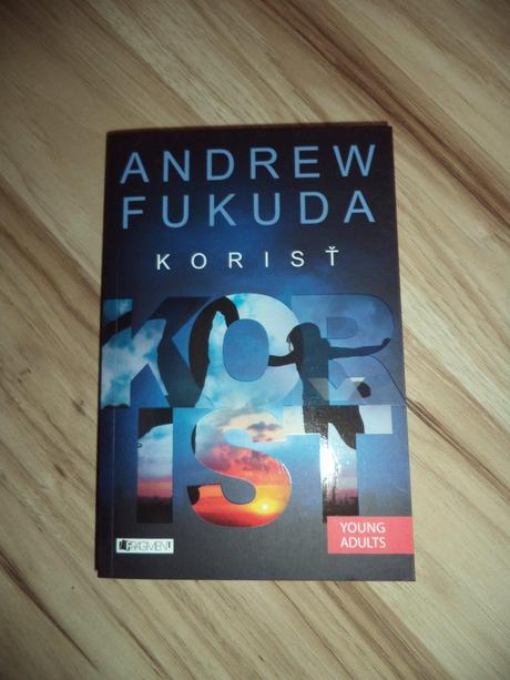 Andrew fukuda - korisť,