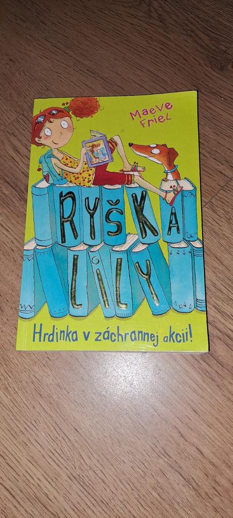 Ryška lily hrdinka v záchrannej akcii, 