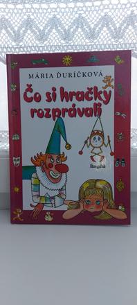 Čo si hračky rozptavali,