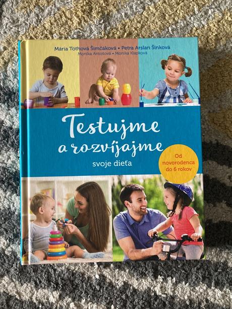 Testujme a rozvíjajme svoje dieťa, 