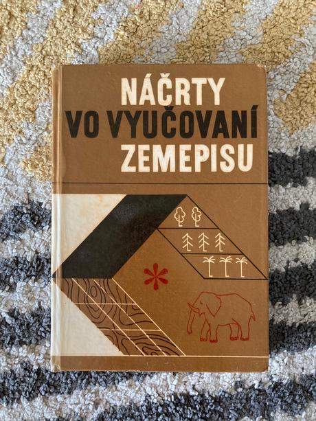 Náčrty vo vyučovaní zemepisu-prvé vyd.1973, 