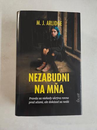 M. j. arlidge nezabudni na mňa, 