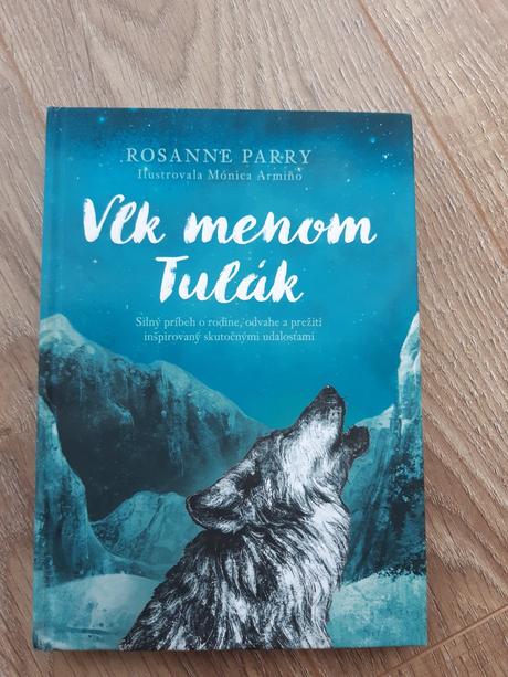 Kniha vlk menom tulák, 