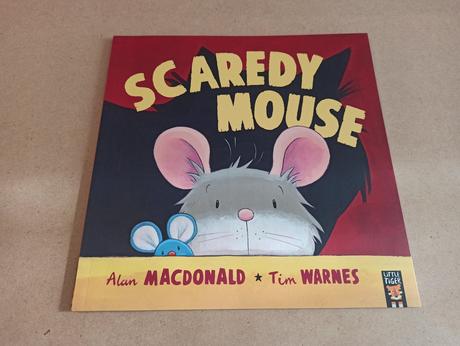 Alan macdonald - scaredy mouse, 