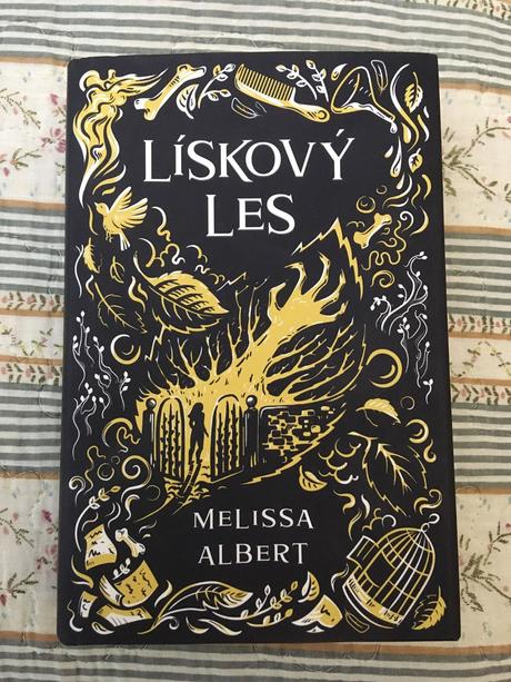 Lískový les - melissa albert,