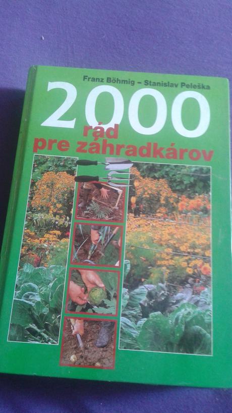 2000 rád pre záhradkárov, 