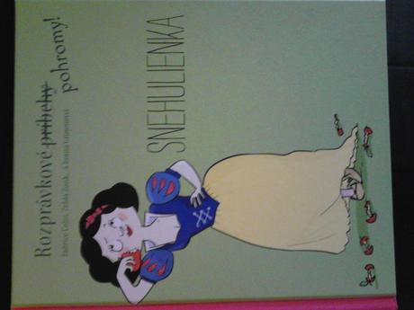 Rozprávkove pohromy - snehulienka,