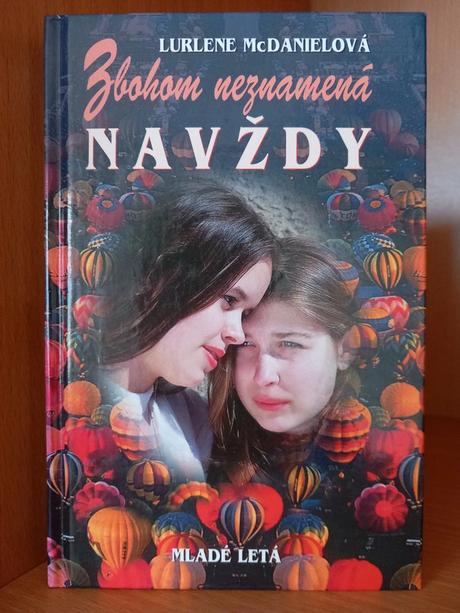 Zbohom neznamená navždy - dráma z roku 1998,