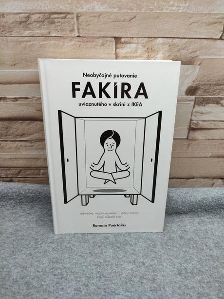 Neobyčajné putovanie fakíra uviaznutého v skrini, 