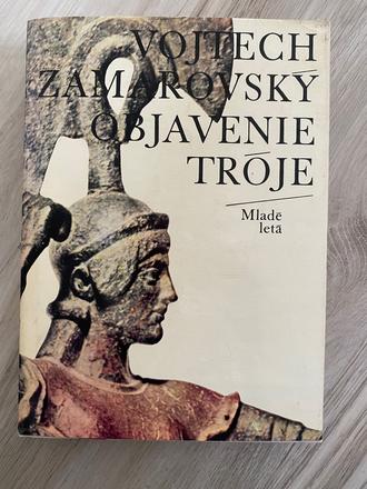 Vojtech zamarovský krásna kniha objavenie tróje,