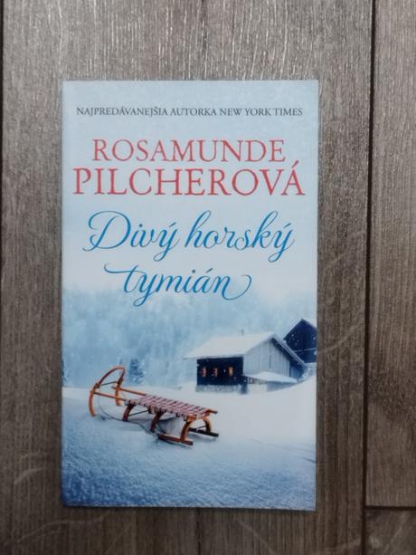 Rosamunde pilcherová - divý horský tymián,