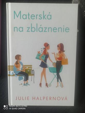 Materská na zblaznenie,