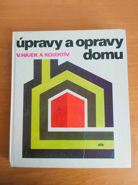 Úpravy a opravy domu (1978), 