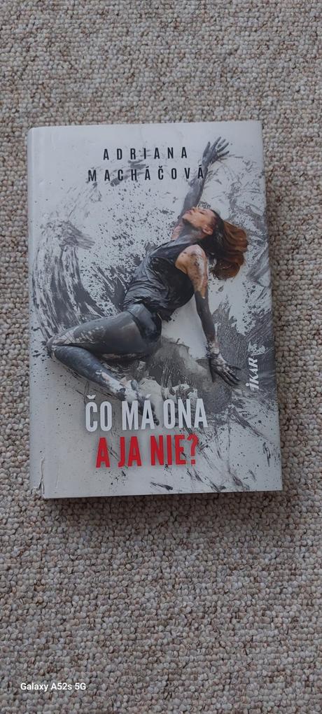 Čo má ona a ja nie,