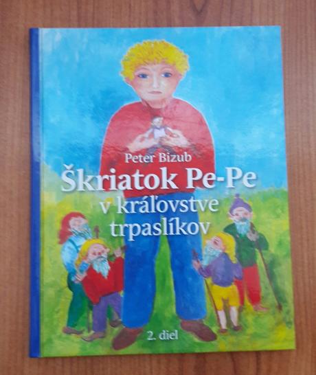 Škriatok pe-pe v kráľovstve trpaslíkov (2.diel),