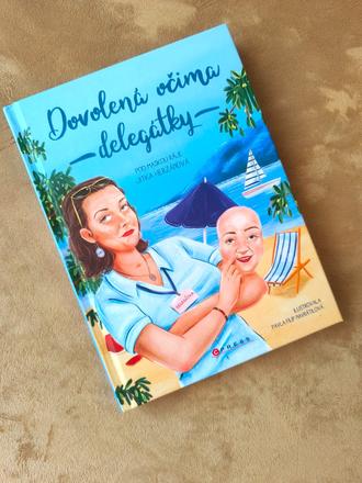 Kniha dovolená očami delegátky, 