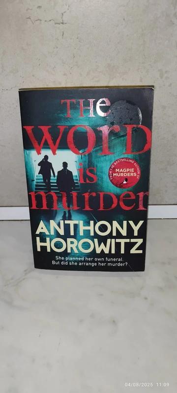 Anthony horowitz - the word is murder,