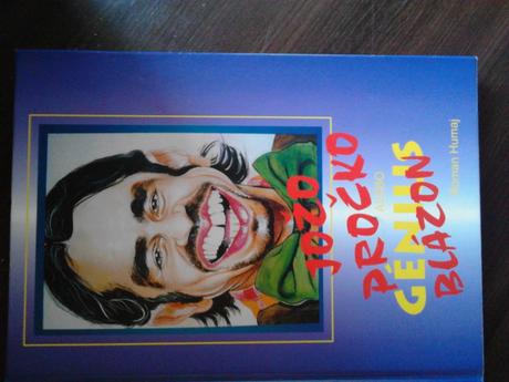 Jožo pročko - génius blázon,