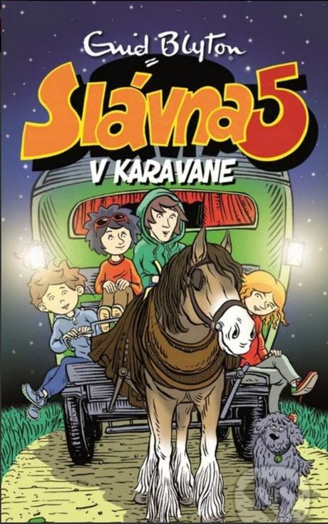Slávna päťka v karavane, 